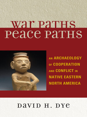 cover image of War Paths, Peace Paths
